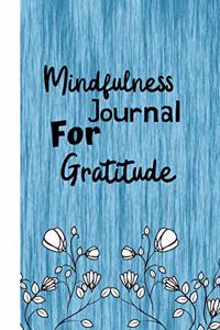 Mindfulness Journal for Gratitude