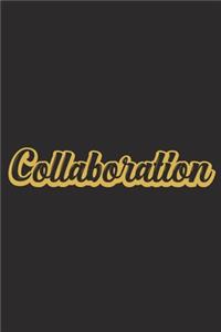 Collaboration