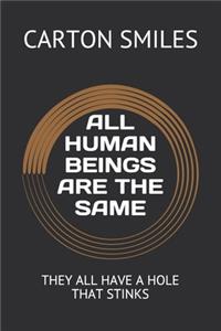 All Human Beings Are the Same