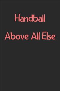 Handball Above All Else