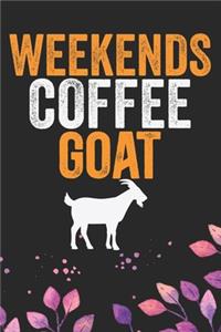 Weekends Coffee & Goat