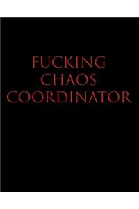 Fucking Chaos Coordinator