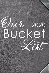 Our Bucket List 2020