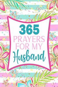365 Prayers For My Husband