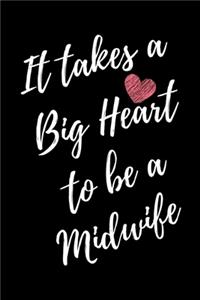 It Takes a Big Heart to be a Midwife