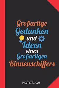 Großartige Gedanken eines Binnenschiffers
