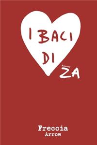I BACI di ZA Freccia