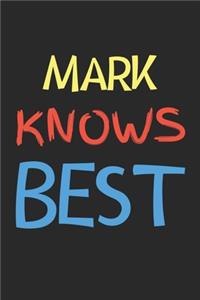 Mark Knows Best