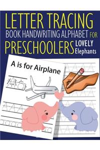 Letter Tracing Book Handwriting Alphabet for Preschoolers Lovely Elephants