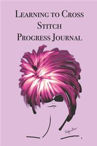 Learning to Cross Stitch Progress Journal