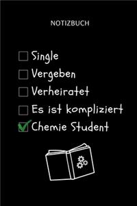 Notizbuch Single Vergeben Verheiratet Es Ist Kompliziert Chemie