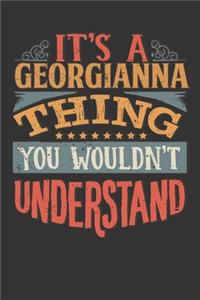 Its A Georgianna Thing You Wouldnt Understand