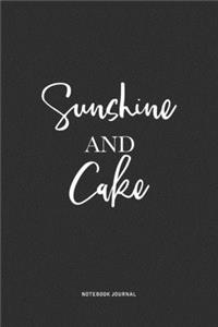 Sunshine And Cake
