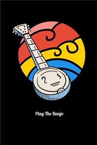 Play The Banjo