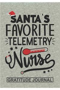 Santa's Favorite Telemetry Nurse - Gratitude Journal