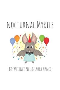 Nocturnal Myrtle