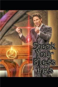 Speak Your Blessings