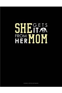 She Gets It From Her Mom (Wrestling)