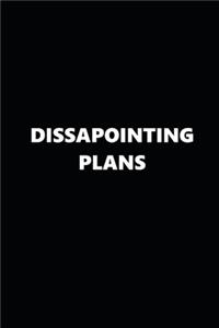 2020 Weekly Planner Funny Humorous Disappointing Plans 134 Pages