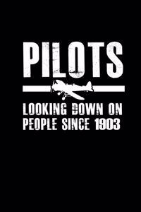 Pilots looking down on people since 1903