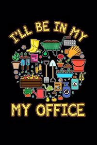 I'll Be In My Office