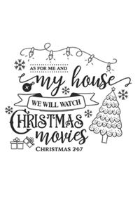 We Will Watch Christmas Movies