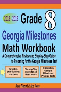 Grade 8 Georgia Milestones Assessment System Mathematics Workbook 2018 - 2019