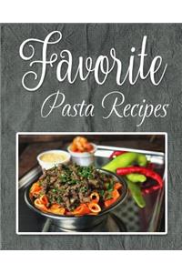 Favorite Pasta Recipes