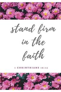 Stand Firm in The Faith
