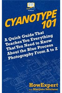 Cyanotype 101
