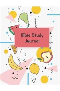 Bible Study Journal: Happy Fruits, Bible Verse Quote Weekly Daily Monthly Planner, A Simple Guide To Journaling Scripture. Trust In the Lord with All Your Heart. (120 Pa