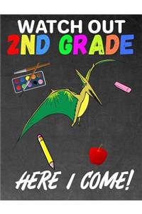 Watch Out 2nd Grade