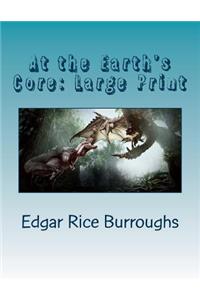 At the Earth's Core: Large Print