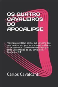 OS Quatro Cavaleiros Do Apocalipse