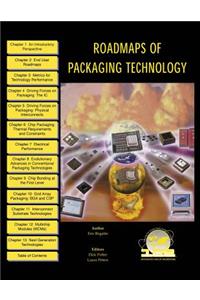 Roadmaps of Packaging Technology