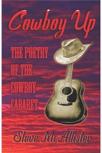 Cowboy Up: The Poetry of The Cowboy Cabaret