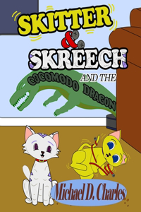 Skitter & Skreech and the Cocomodo Dragon