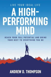 High-Performing Mind