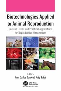 Biotechnologies Applied to Animal Reproduction