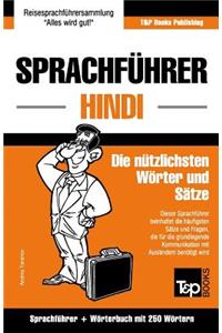 Sprachführer Deutsch-Hindi und Mini-Wörterbuch mit 250 Wörtern