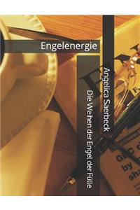 Die Weihen Der Engel Der F