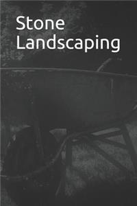 Stone Landscaping