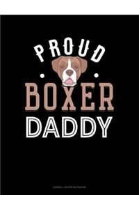 Proud Boxer Daddy