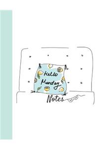 Hello Monday Notes