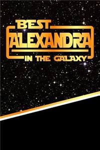 The Best Alexandra in the Galaxy