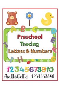 Preschool Tracing Letters & Numbers