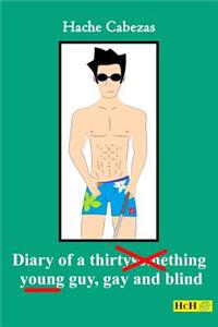 Diary of a Young Guy, Gay and Blind