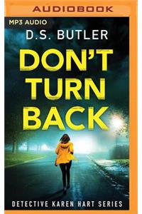 Don't Turn Back