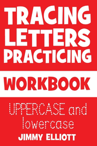 Tracing Letters Practicing - WORKBOOK - UPPERCASE and lowercase