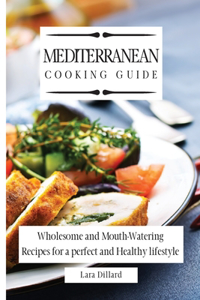 Mediterranean Cooking Guide